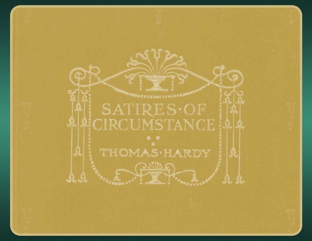 Satires of Circumstance Thomas Hardy